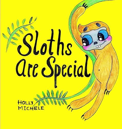 Cover image for Sloths Are Special