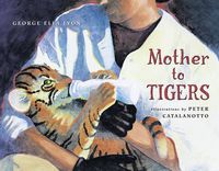 Cover image for Mother to Tigers