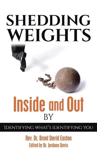 Cover image for Shedding Weights Inside and Out By