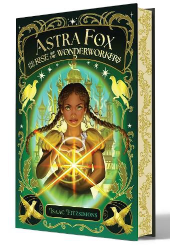Cover image for Astra Fox and the Rise of the Wonderworkers