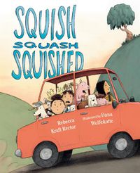 Cover image for Squish Squash Squished