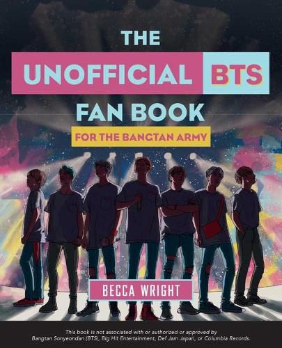 Cover image for The Unofficial Bts Fan Book: For the Bangtan Army