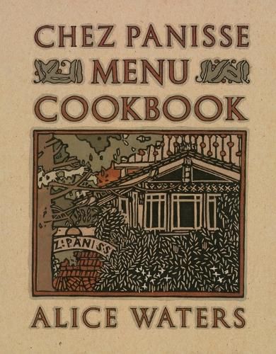 Cover image for Chez Panisse Menu Cookbook