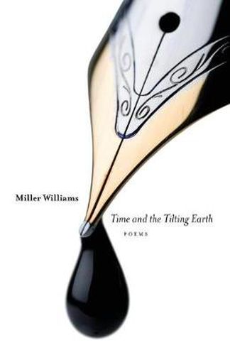 Cover image for Time and the Tilting Earth: Poems