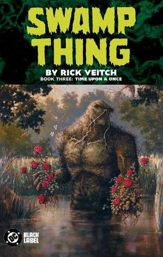 Cover image for Swamp Thing by Rick Veitch Book Three: Time Upon a Once