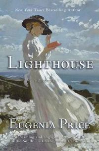 Cover image for Lighthouse: First Novel in the St. Simons Trilogy