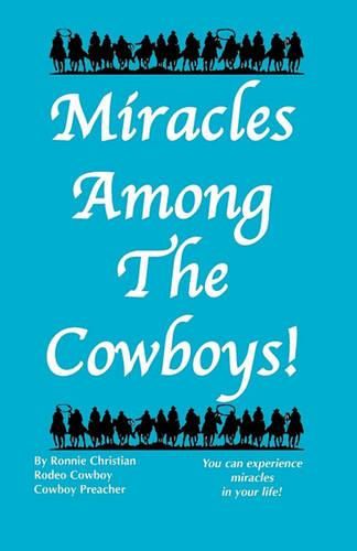 Cover image for Miracles Among the Cowboys!