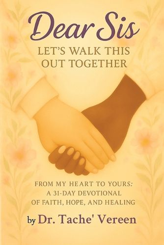Cover image for Dear Sis Let's Walk This Out Together