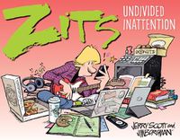 Cover image for Zits: Undivided Inattention
