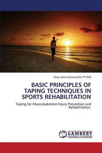 Cover image for Basic Principles of Taping Techniques in Sports Rehabilitation