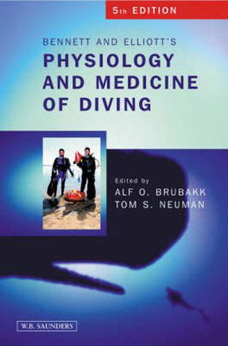 Cover image for Bennett and Elliotts' Physiology and Medicine of Diving