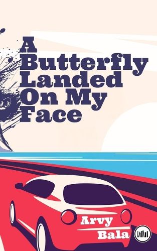 Cover image for A Butterfly Landed On My Face