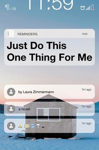 Cover image for Just Do This One Thing for Me