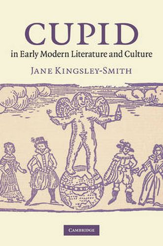 Cover image for Cupid in Early Modern Literature and Culture