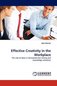 Cover image for Effective Creativity in the Workplace