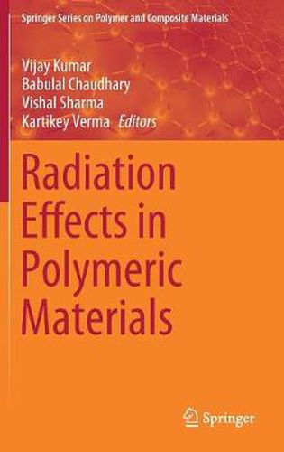 Cover image for Radiation Effects in Polymeric Materials