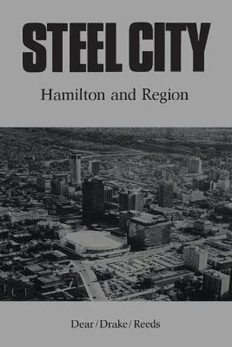 Steel City: Hamilton and Region