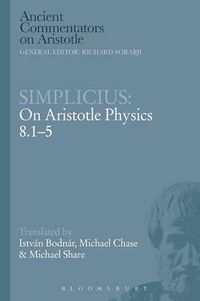 Cover image for Simplicius: On Aristotle Physics 8.1-5