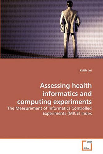 Cover image for Assessing Health Informatics and Computing Experiments