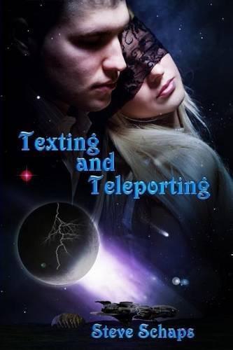 Cover image for Texting and Teleporting: Star Surfing