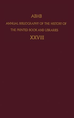 Cover image for Annual Bibliography of the History of the Printed Book and Libraries