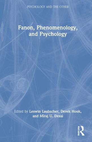 Cover image for Fanon, Phenomenology, and Psychology