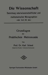 Cover image for Grundlagen Der Praktischen Metronomie