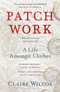 Cover image for Patch Work: WINNER OF THE 2021 PEN ACKERLEY PRIZE