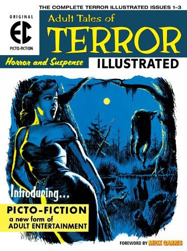 The Ec Archives: Terror Illustrated