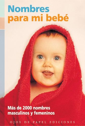 Cover image for Diccionario de Nombres Para El Bebe