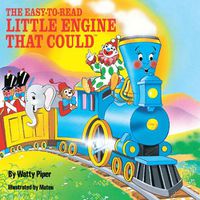 Cover image for The Easy-to-Read Little Engine that Could