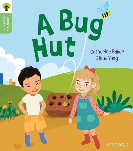 Cover image for Oxford Reading Tree Green Sparks: Level 1+: A Bug Hut
