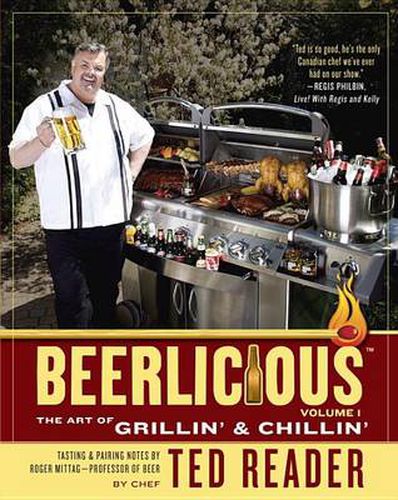 Beerlicious: The Art of Grillin' and Chillin