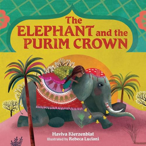 Cover image for The Elephant and the Purim Crown