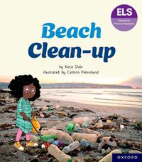 Cover image for Essential Letters and Sounds: Essential Phonic Readers: Oxford Reading Level 5: Beach Clean-up