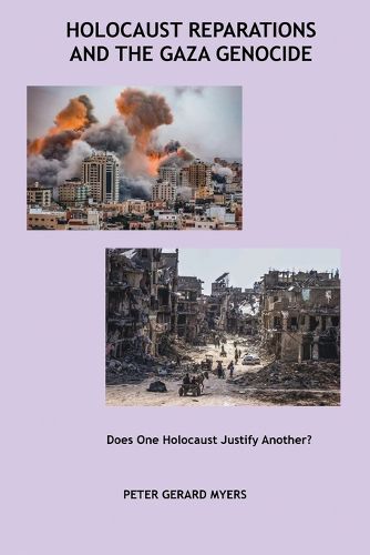 Cover image for Holocaust Reparations and the Gaza Genocide