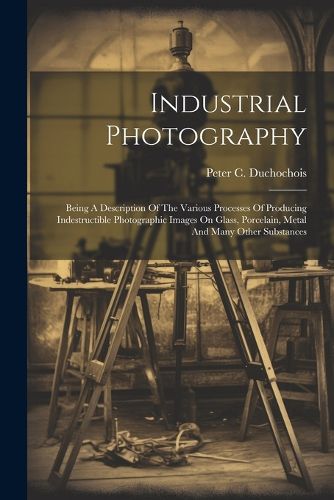 Cover image for Industrial Photography