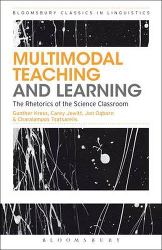 Cover image for Multimodal Teaching and Learning: The Rhetorics of the Science Classroom