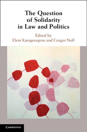 Cover image for The Question of Solidarity in Law and Politics