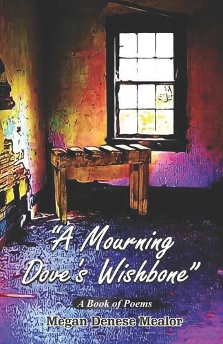 Cover image for A Mourning Dove's Wishbone