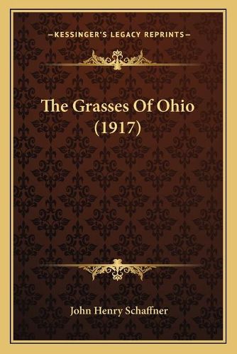 Cover image for The Grasses of Ohio (1917)