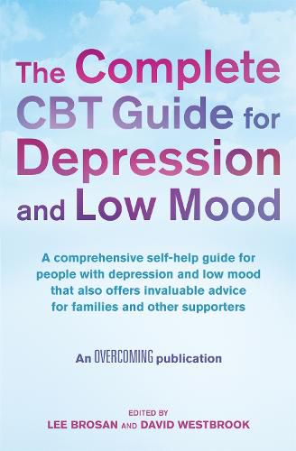 The Complete CBT Guide for Depression and Low Mood