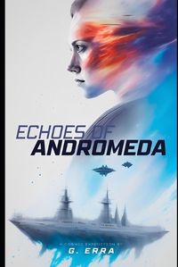 Cover image for Echoes of Andromeda