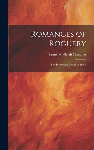 Cover image for Romances of Roguery