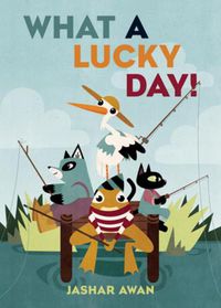 Cover image for What a Lucky Day!