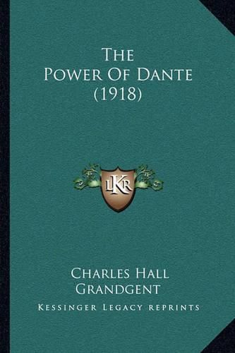 Cover image for The Power of Dante (1918)