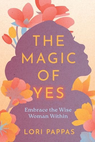 The Magic of Yes