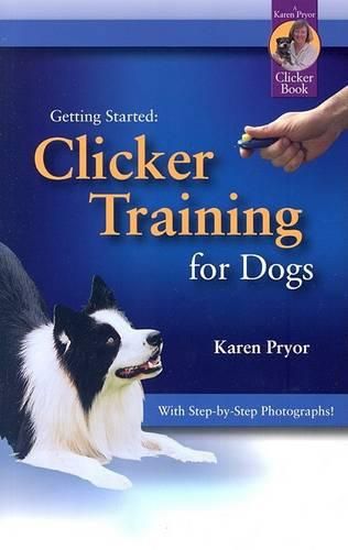 Cover image for Clicker Training for Dogs