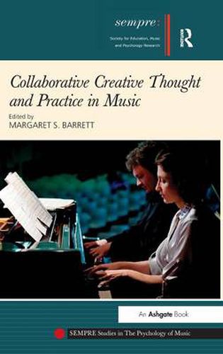 Cover image for Collaborative Creative Thought and Practice in Music