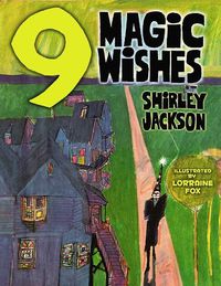 Cover image for Nine Magic Wishes